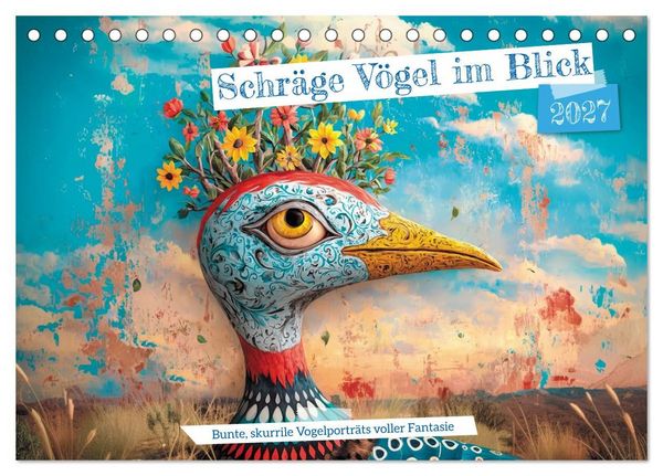 Produktbild: Schr&auml;ge V&ouml;gel im Blick (Tischkalender 2027 DIN A5 quer), CALVENDO Monatskalender