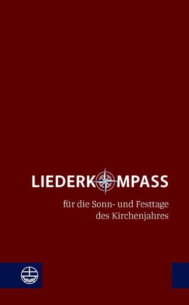 Liederkompass, Paperback von , Evangelische Verlagsanstalt, 978-3-374-05593-7