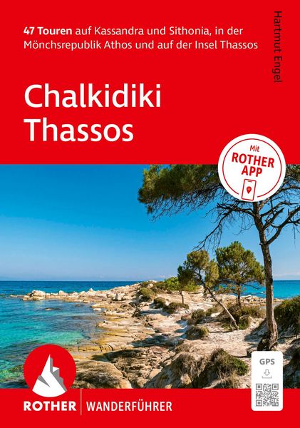 Produktbild: ROTHER Wanderf&uuml;hrer Chalkidiki - Thassos. 47 Touren auf Kassandra und Sithonia, in der M&ouml;nchsrepublik Athos und auf der Insel Thassos