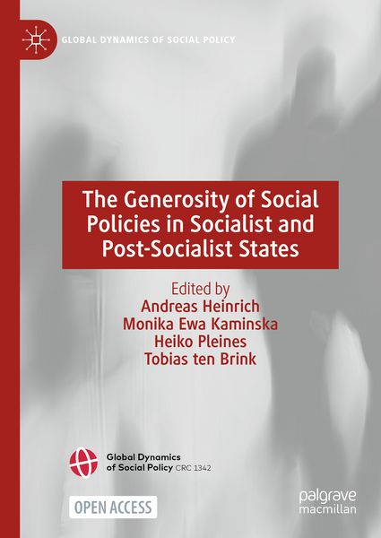 Produktbild: The Generosity of Social Policies in Socialist and Post-Socialist States