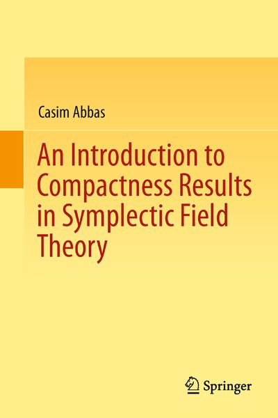 Produktbild: An Introduction to Compactness Results in Symplectic Field Theory
