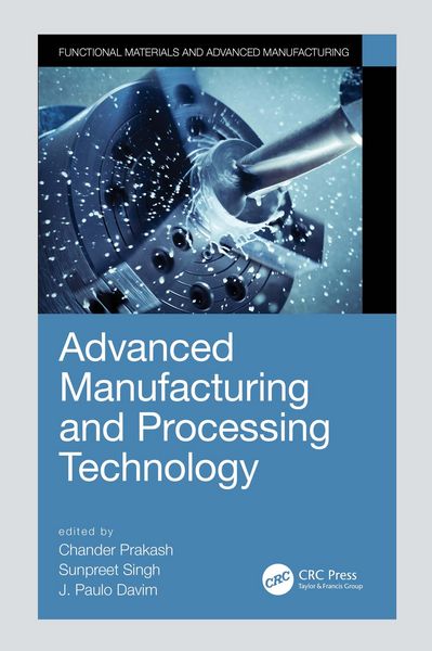 Produktbild: Advanced Manufacturing and Processing Technology