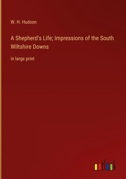 Produktbild: A Shepherd's Life; Impressions of the South Wiltshire Downs