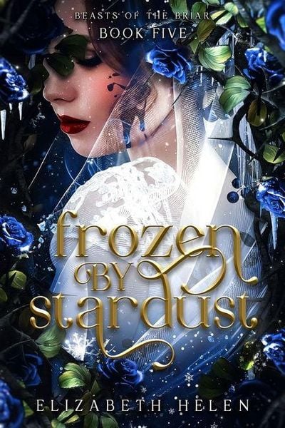 Frozen by Stardust (Standard Edition), Taschenbuch von Elizabeth Helen, Sourcebooks, 978-1-4642-7224-0