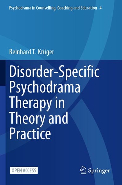 Produktbild: Disorder-Specific Psychodrama Therapy in Theory and Practice