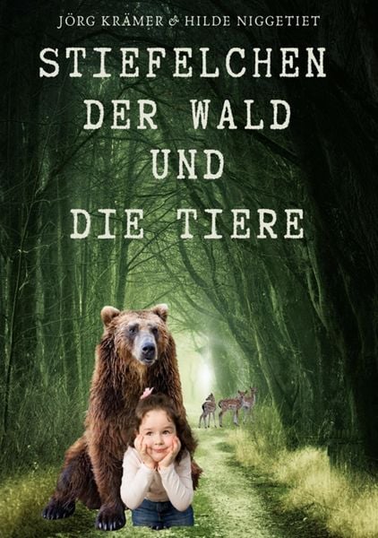 Produktbild: Stiefelchen, der Wald und die Tiere
