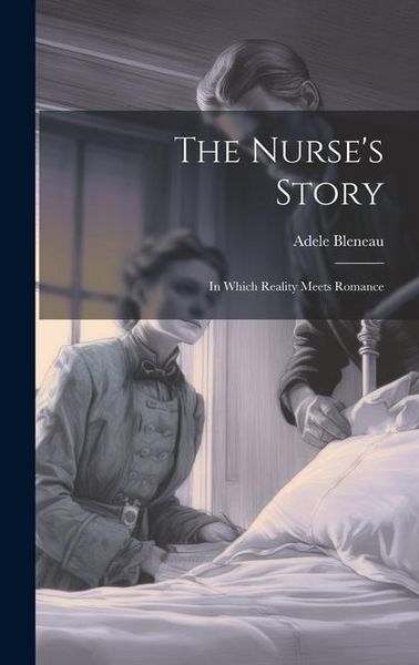 Produktbild: The Nurse's Story