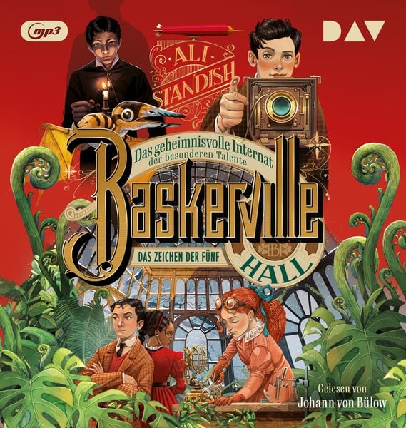Baskerville Hall – Das geheimnisvolle Internat der besonderen Talente. Teil 2: Das Zeichen der Fünf - Ali Standish, Audio, 9783742433091