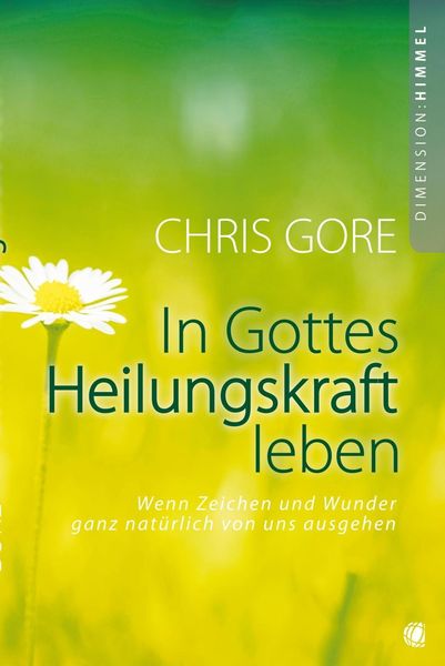 Produktbild: In Gottes Heilungskraft leben