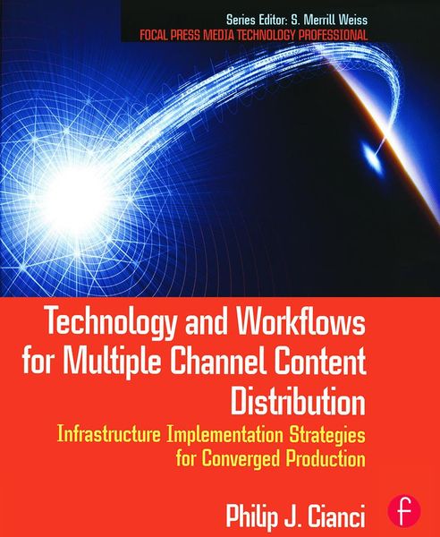 Produktbild: Technology and Workflows for Multiple Channel Content Distribution