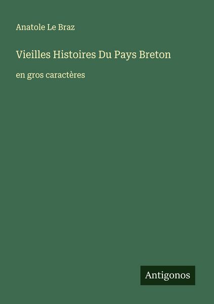 Produktbild: Vieilles Histoires Du Pays Breton