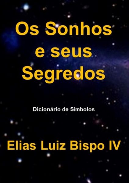 Produktbild: Os Sonhos E Seus Segredos
