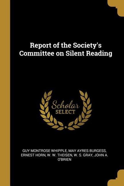 Produktbild: Report of the Society's Committee on Silent Reading