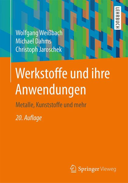Produktbild: Werkstoffe und ihre Anwendungen