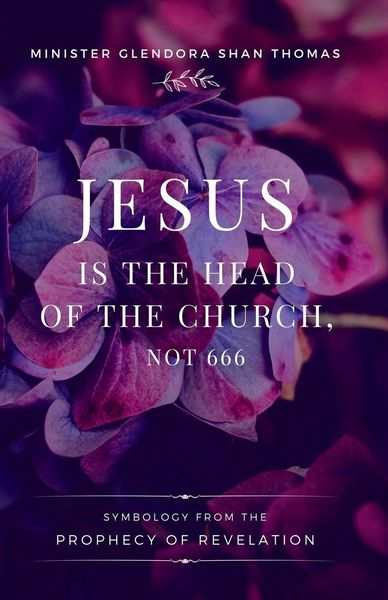 Produktbild: Jesus is Head of the Church, Not 666