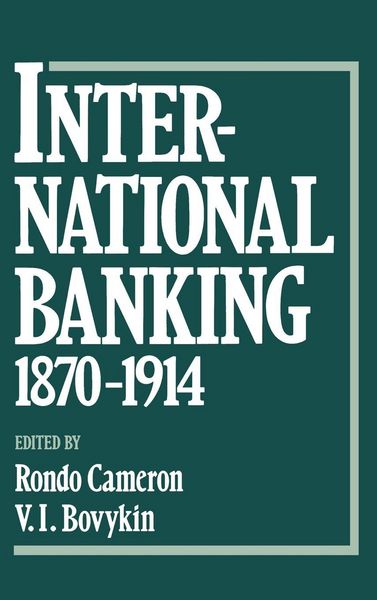 Produktbild: International Banking, 1870-1914