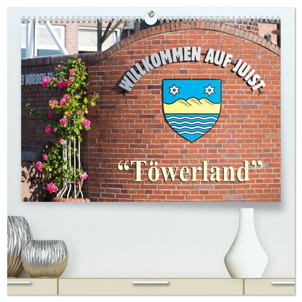 Produktbild: "T&ouml;werland" Juist (hochwertiger Premium Wandkalender 2026 DIN A2 quer), Kunstdruck in Hochglanz