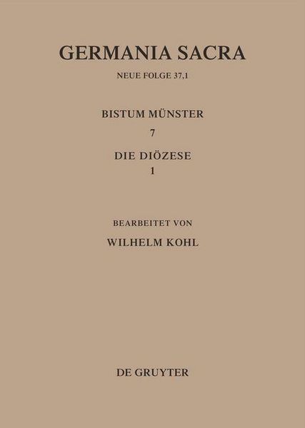 Produktbild: Die Bist&uuml;mer der Kirchenprovinz K&ouml;ln. Das Bistum M&uuml;nster 7,1: Die Di&ouml;zese