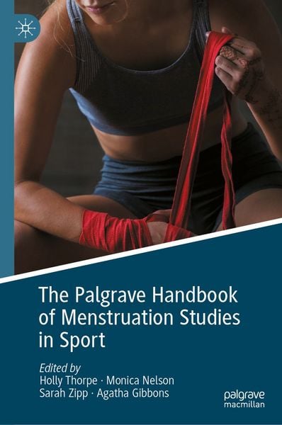 Produktbild: The Palgrave Handbook of Menstruation Studies in Sport