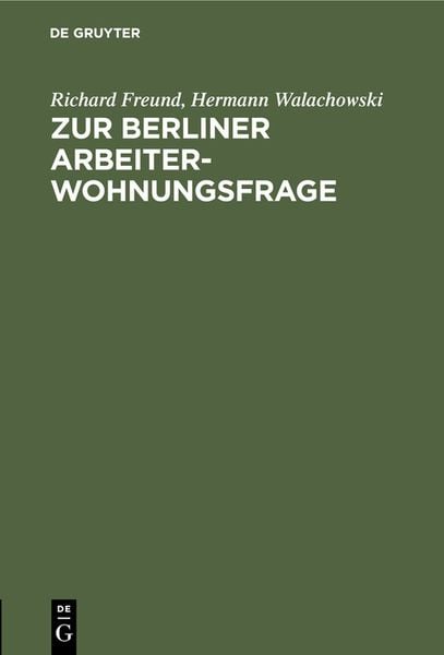 Produktbild: Zur Berliner Arbeiterwohnungsfrage