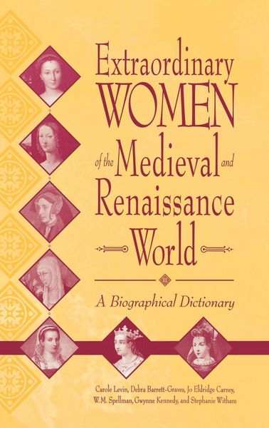 Produktbild: Extraordinary Women of the Medieval and Renaissance World