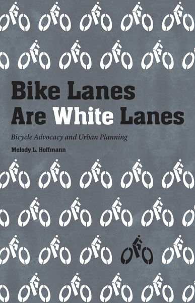 Produktbild: Bike Lanes Are White Lanes