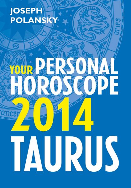 Produktbild: Taurus 2014: Your Personal Horoscope