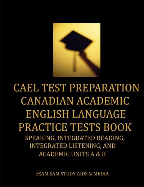 Produktbild: CAEL Test Preparation Canadian Academic English Language Practice Tests Book