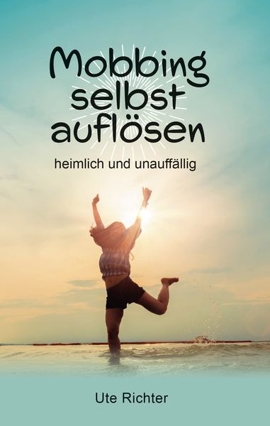 Produktbild: Mobbing selbst aufl&ouml;sen