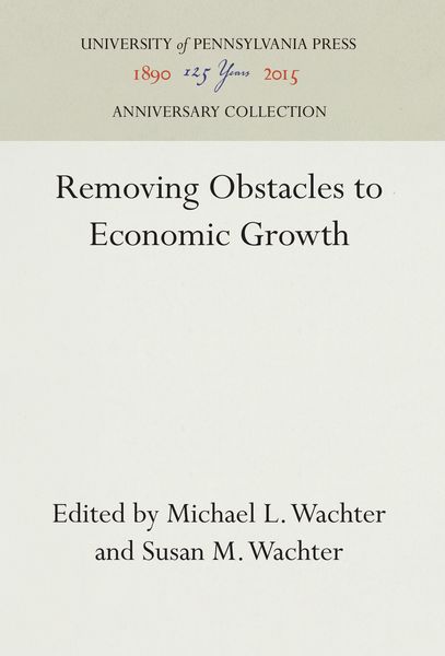 Produktbild: Removing Obstacles to Economic Growth