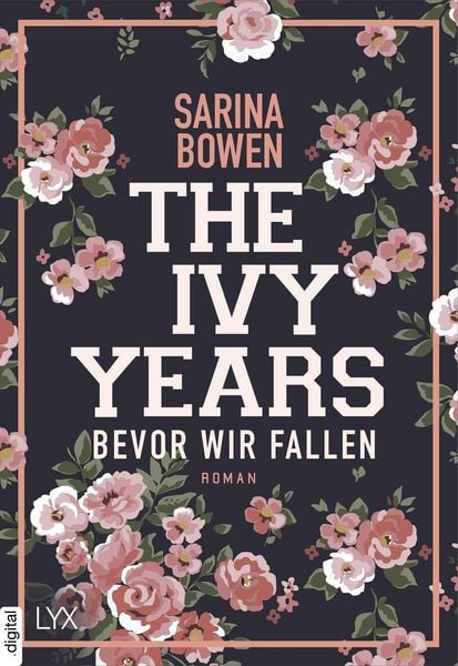 The Ivy Years - Bevor wir fallen