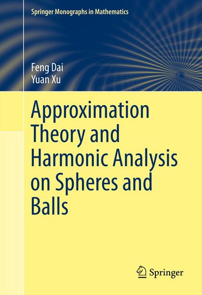 Produktbild: Approximation Theory and Harmonic Analysis on Spheres and Balls