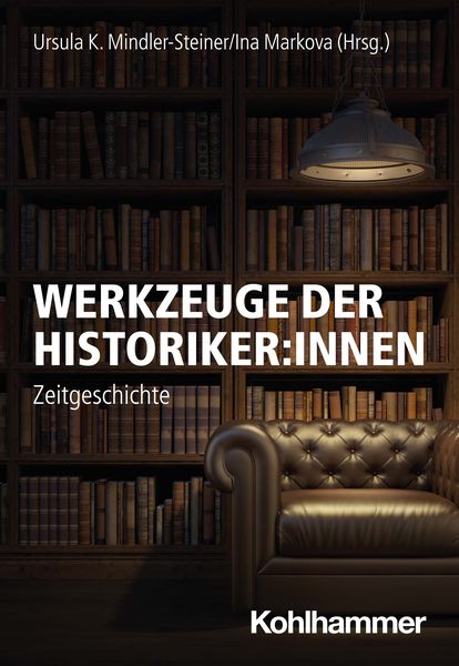 Produktbild: Werkzeuge der Historiker:innen