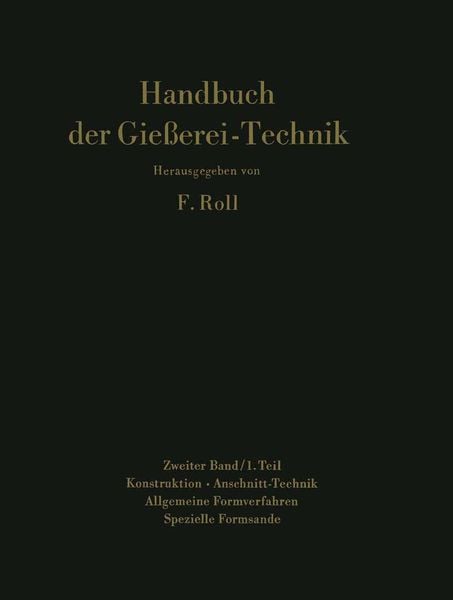 Handbuch der Gießerei-Technik, Taschenbuch von , Springer Berlin, 9783642869563