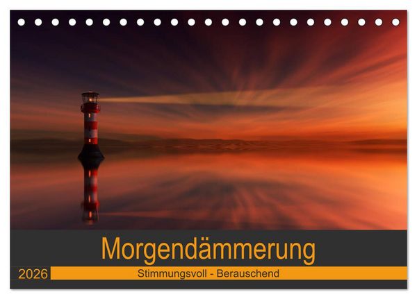 Produktbild: Morgend&auml;mmerung (Tischkalender 2026 DIN A5 quer), CALVENDO Monatskalender