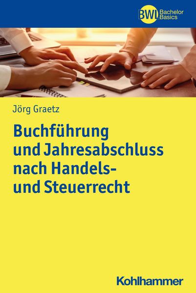 Produktbild: Buchf&uuml;hrung und Jahresabschluss nach Handels- und Steuerrecht