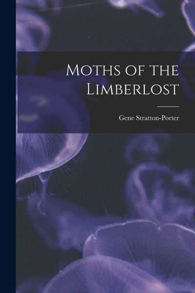 Produktbild: Moths of the Limberlost