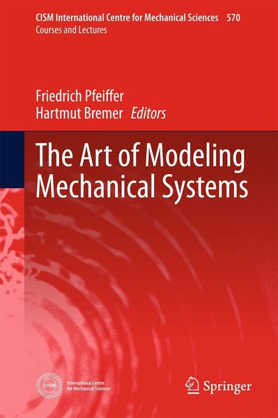 Produktbild: The Art of Modeling Mechanical Systems
