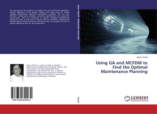 Produktbild: Using GA and MCFDM to Find the Optimal Maintenance Planning