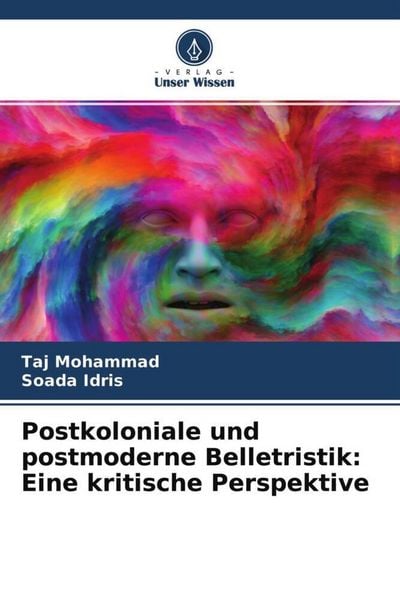 Produktbild: Postkoloniale und postmoderne Belletristik: Eine kritische Perspektive