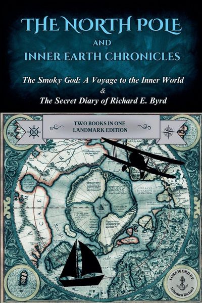Produktbild: The North Pole and Inner Earth Chronicles