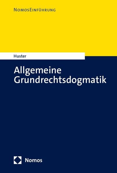 Produktbild: Allgemeine Grundrechtsdogmatik