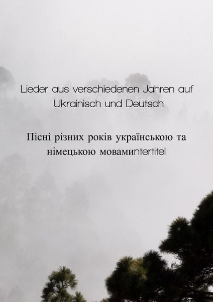 Produktbild: Lieder aus verschiedenen Jahren auf Ukrainisch und Deutsch