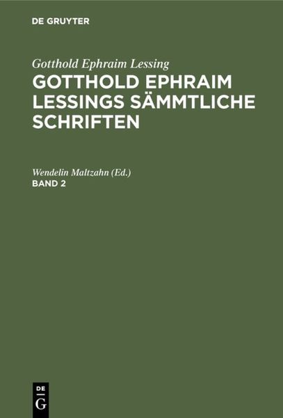 Produktbild: Gotthold Ephraim Lessings S&auml;mmtliche Schriften. Band 2