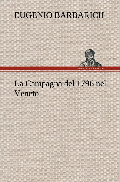 Produktbild: La Campagna del 1796 nel Veneto
