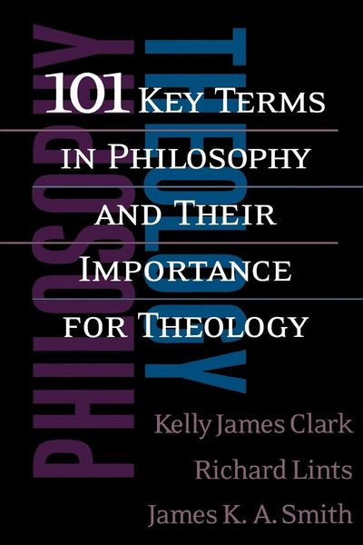 Produktbild: 101 Key Terms in Philosophy and Their Importance for Theology