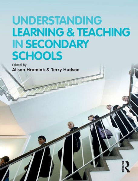 Produktbild: Understanding Learning and Teaching in Secondary Schools