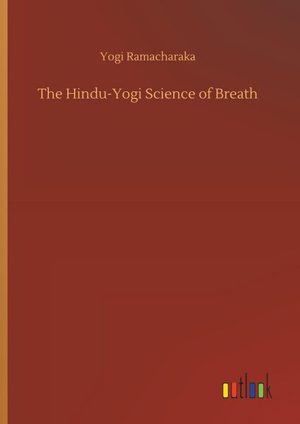 Produktbild: The Hindu-Yogi Science of Breath