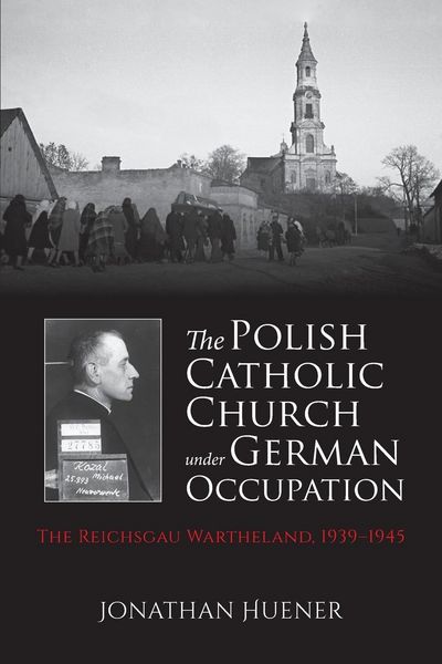 Produktbild: The Polish Catholic Church Under German Occupation