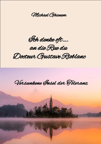 Produktbild: Ich denke oft.... an die Rue du Docteur Gustave Rioblanc